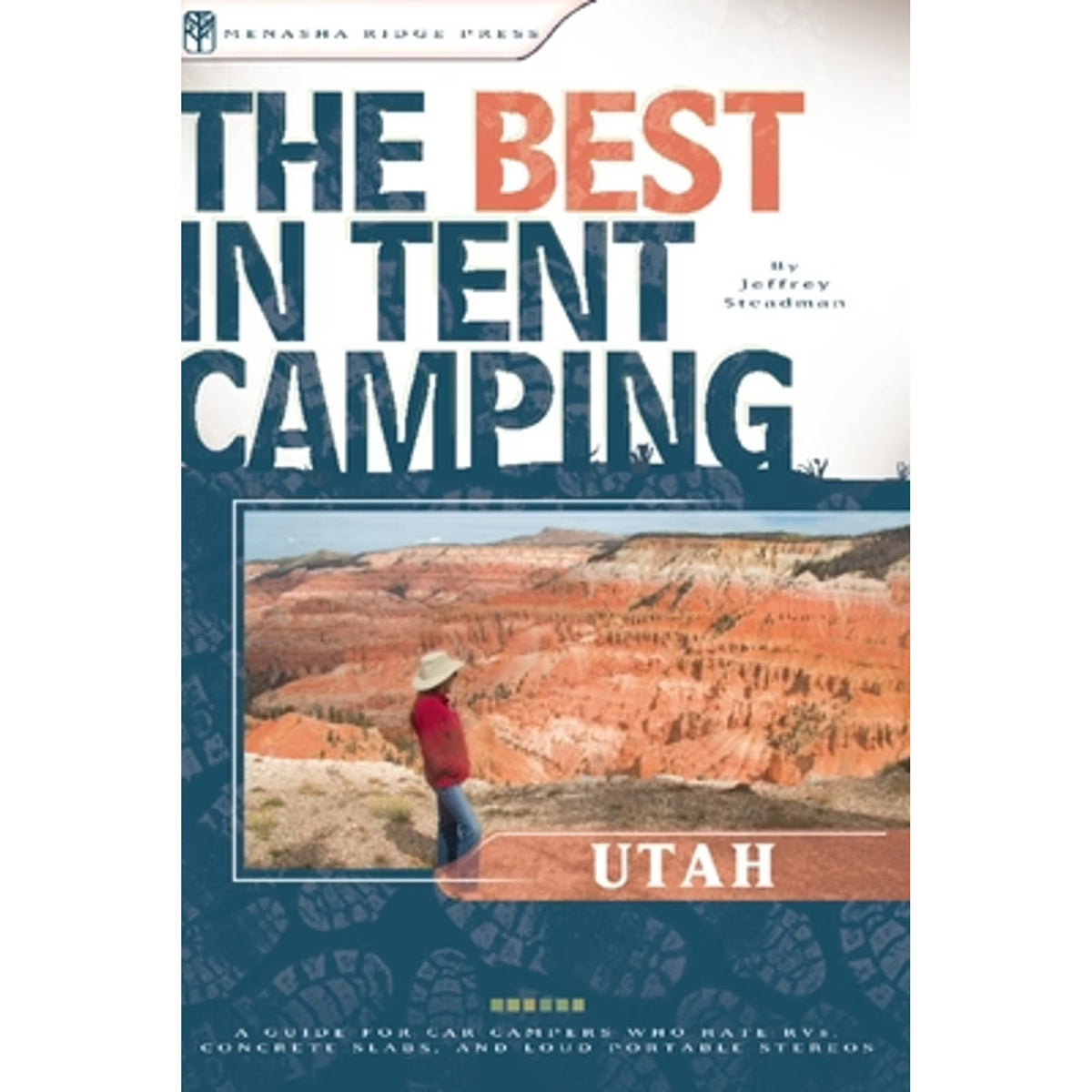 Tent Camping: Utah: A Guide for Car Campers (Paperback) A242929